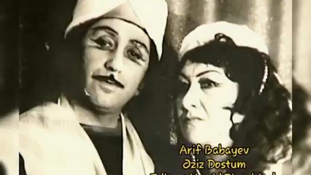 Arif Babayev - Əziz Dostum
