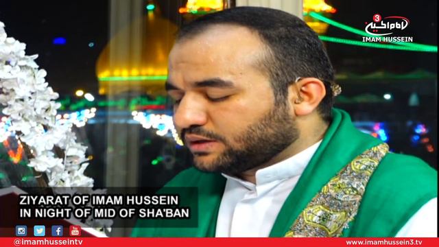 Ziyarat Imam Hussein | Mid of Shaban смотреть онлайн