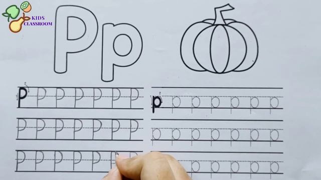 Tracing Alphabet Letter Pp | Tracing Small and Capital Letter P | Practice Writing by Kids Classroo смотреть онлайн