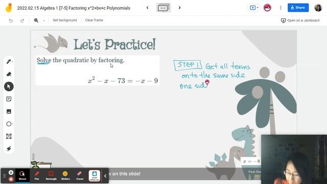 2022.02.15 Algebra 1 [7-4] Factoring x^2+bx+c Polynomials смотреть онлайн