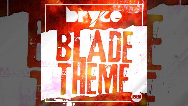 Blade Theme (Original Mix)