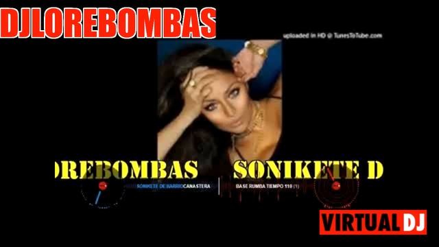 Sonikete de barrio canastera DJ LORE BOMBAS mp3 смотреть онлайн