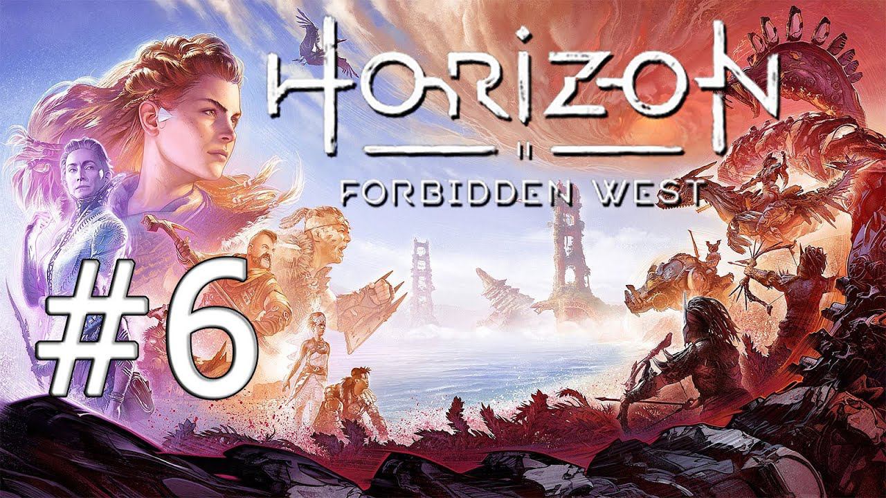 HORIZON: FORBIDDEN WEST #6 смотреть онлайн