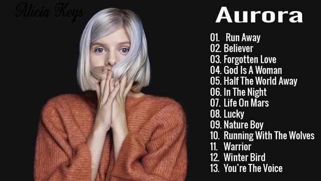 AURORA Greatest Hits - Best Songs Of AURORA - URORA new songs playlist 2020 смотреть онлайн