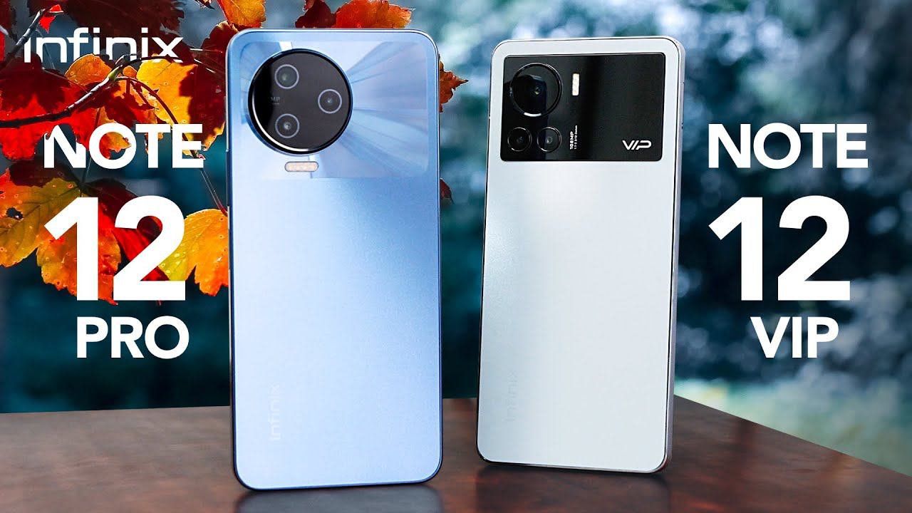 Самые доступные в России 120 Вт! Обзор Infinix Note 12 Pro и Note 12 VIP смотреть онлайн