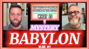 MYSTERY BABYLON. (The Bible. Reloaded XXI.) БОЖИЙ ГЛАС.