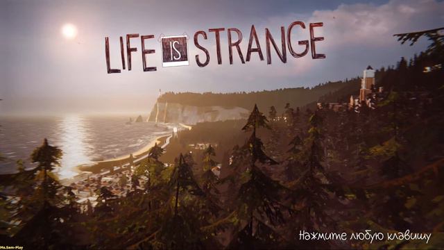 Life Is Strange ➤ Menu music смотреть онлайн