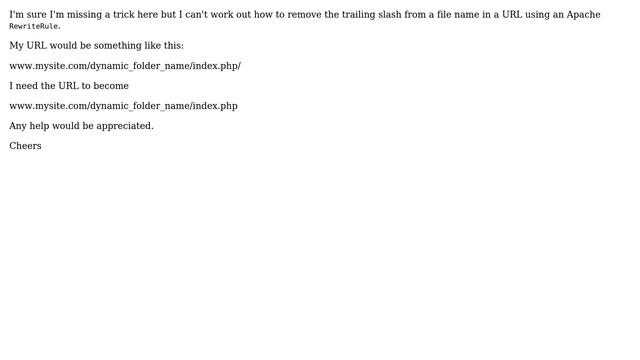 removing a trailing slash from a filename (index.php/ to index.php) смотреть онлайн