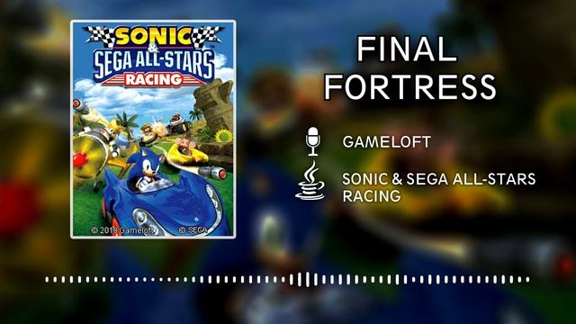 Sonic & Sega All-Stars Racing OST (JAVA) - Final Fortress смотреть онлайн