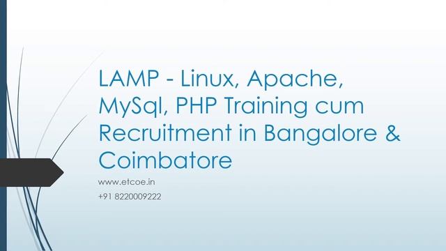 LAMP Linux, Apache, MySql,PHP TRAINING CUM RECRUITMENT IN BANGALORE & COIMBATORE-ETCOE.IN смотреть онлайн