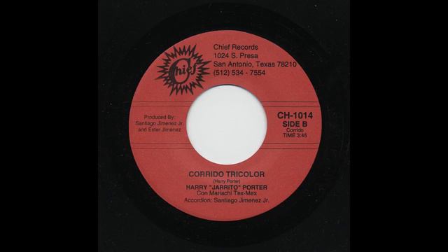 Harry “Jarrito” Porter - Corrido Tricolor - Chief Records ch-1014-b смотреть онлайн