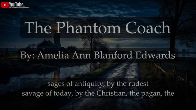 The Phantom Coach | A Paranormal Horror & Ghost Story