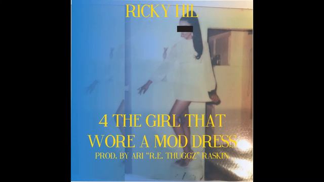 Ricky Hil - 4 The Girl That Wore A Mod Dress смотреть онлайн