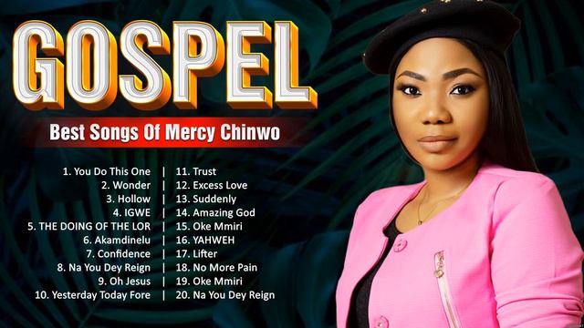 Mercy Chinwo ~ New Gospel Songs Music 2024 🙏 Gospel Music 2024 Playlist 🙏 🙏