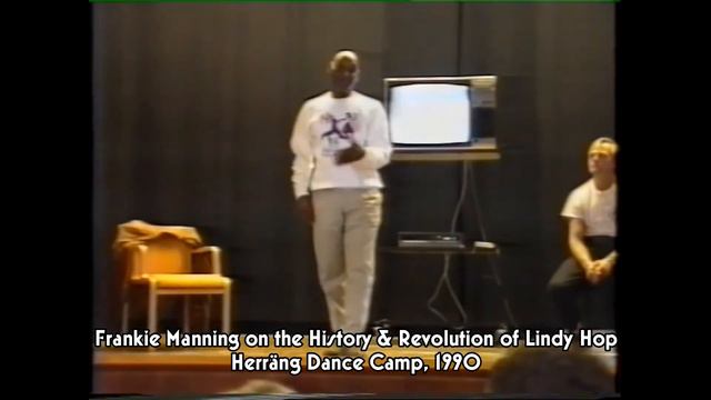 Frankie Manning On Lindy Hop History & Evolution - Herräng Dance Camp, 1990