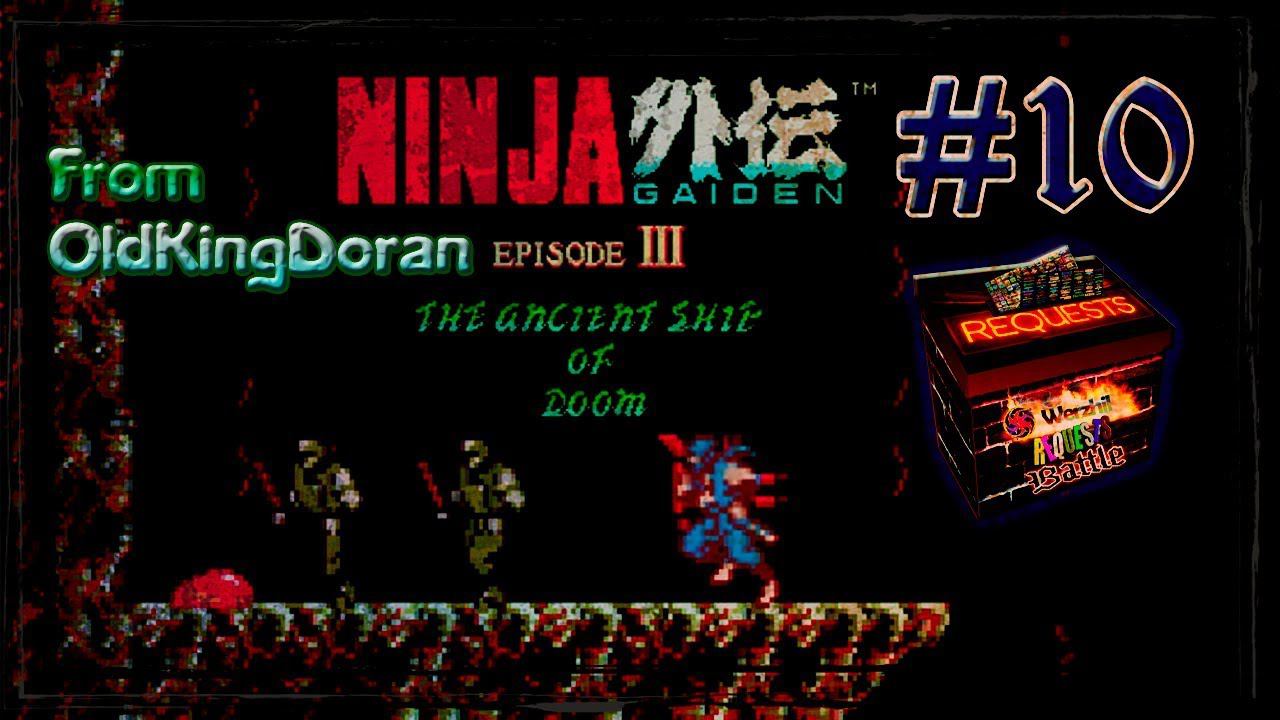 Request#10 [Doran]: Ninja Gaiden 3 (U) [NES] смотреть онлайн