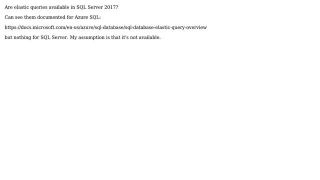 Databases: Elastic queries available in SQL Server 2017 смотреть онлайн