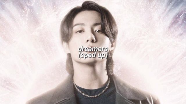 jungkook ft. fahad al kubaisi - dreamers (sped up) смотреть онлайн