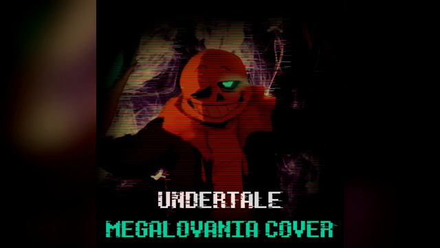 [1700 Followers Special] UNDERTALE - MEGALOVANIA (Cover) смотреть онлайн