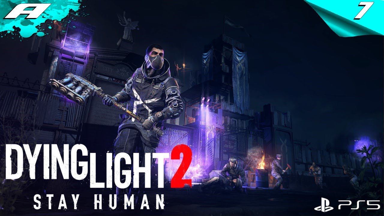 Dying Light 2: Stay Human ➤ ПРОХОЖДЕНИЕ 7 ➤ Максимальная сложность ➤ PS5 смотреть онлайн