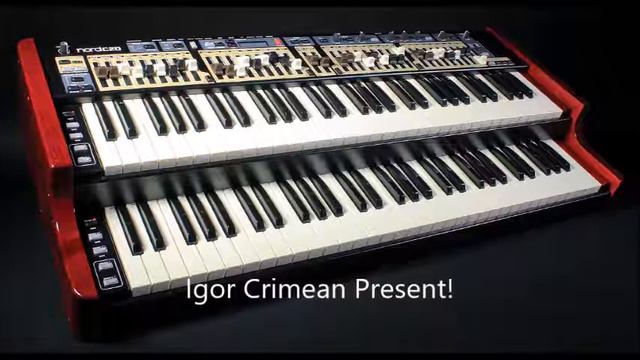 Nord C2D Monster Sound Igor Crimean Present 751 3 Very Best! смотреть онлайн