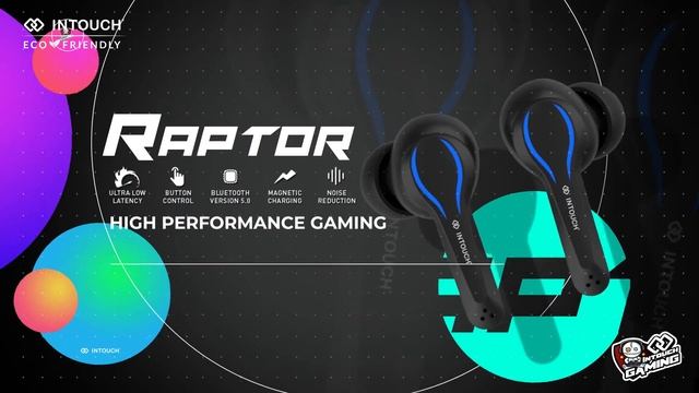 Intouch Raptor - Gaming Buds