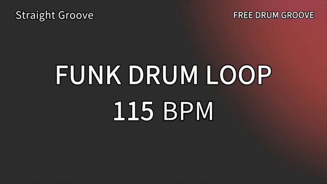 FUNK DRUM LOOP 115 BPM / Straight groove смотреть онлайн