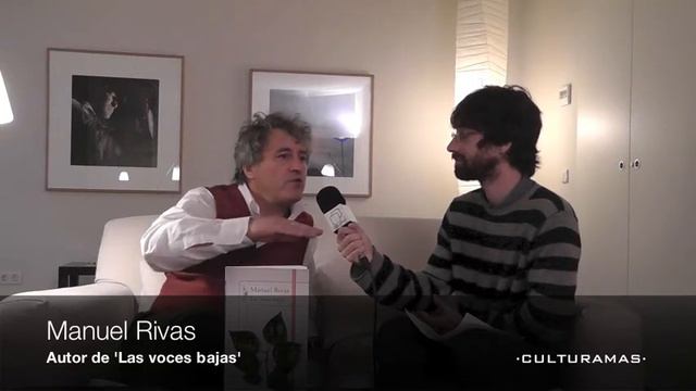 Entrevista a Manuel Rivas, autor de 'Las voces bajas' -19 octubre 2012- смотреть онлайн