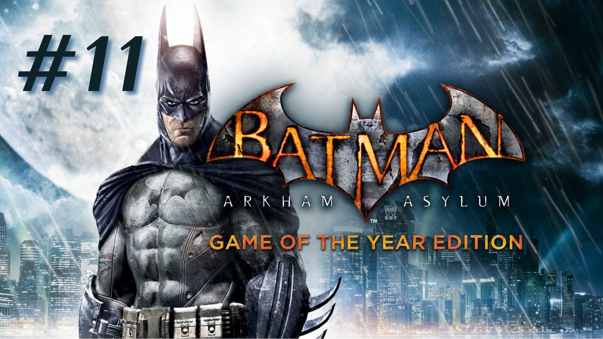 БЭТМЕН НЕ ВЫВОЗИТ | Batman: Arkham Asylum прохождение #11 (Максимальная сложность) смотреть онлайн