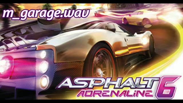 Asphalt 6 OST - Garage Theme смотреть онлайн