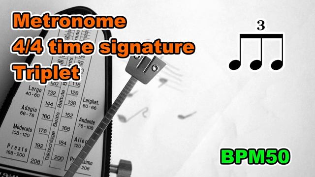 【Metronome】4/4 time signature "triplet", 30minutes【BPM50】 смотреть онлайн