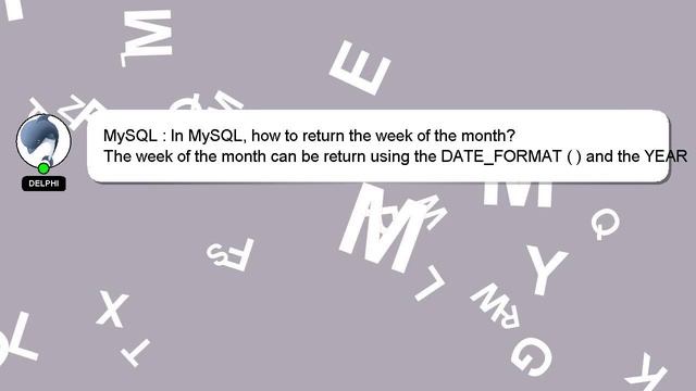 MySQL : In MySQL, how to return the week of the month? смотреть онлайн