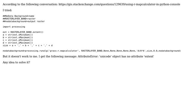 GIS: Question about Using r.mapcalculator in Python console смотреть онлайн
