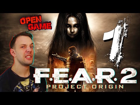 F.E.A.R. 2 ► Прохождение № 1 ► Группа Альфа!) f.e.a.r. 2: project origin смотреть онлайн