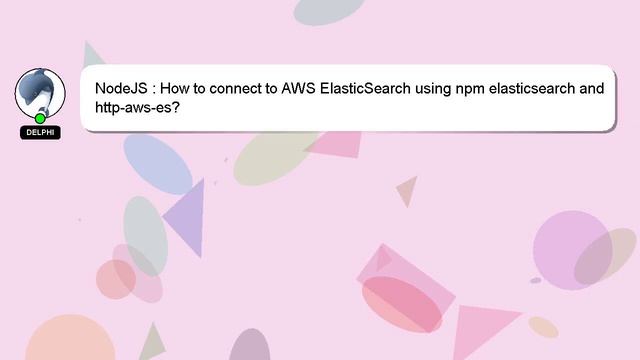 NodeJS : How to connect to AWS ElasticSearch using npm elasticsearch and http-aws-es? смотреть онлайн
