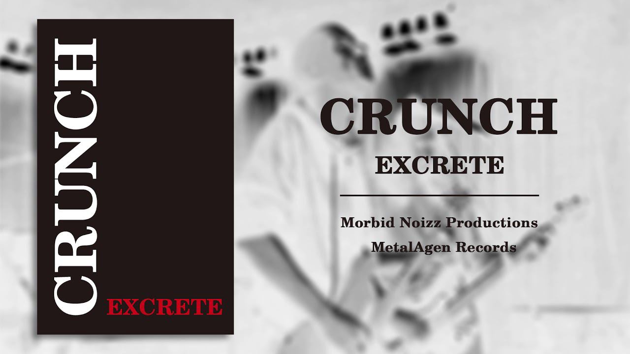 CRUNCH - Excrete (1996) Full Album