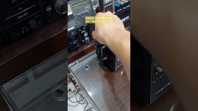 ĐÀI RADIO TOSHIBA 560 - ĐT : 0822111444 смотреть онлайн