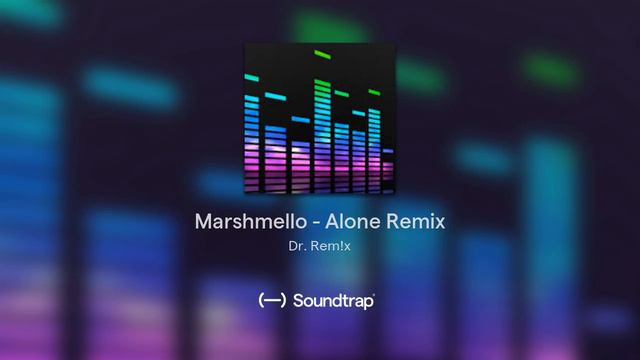 Marshmello - Alone Remix
