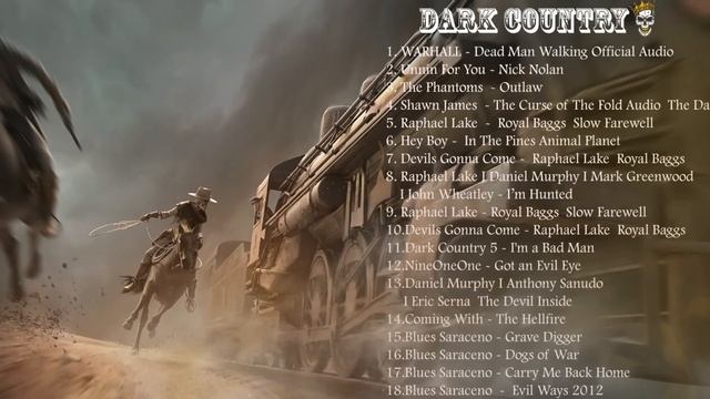 ? BEST DARK COUNTRY - EPIC ROCK - EPIC BLUES ? 2022 - 2023 FULL  ALBUM