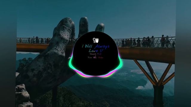 I will Always Love U (Thanh GiT x Tia Hai Chau) смотреть онлайн