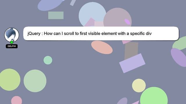 jQuery : How can I scroll to first visible element with a specific div class? смотреть онлайн