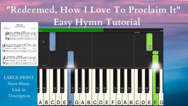 "Redeemed, How I Love To Proclaim It" Easy Piano Tutorial Gospel Hymn With LARGE PRINT Sheet Music🎹 смотреть онлайн