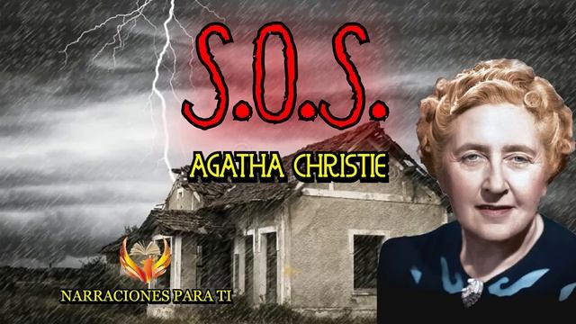 AGATHA CHRISTIE. S.O.S. AUDIOLIBRO ESPAÑOL VOZ HUMANA SUBTÍTULOS. смотреть онлайн