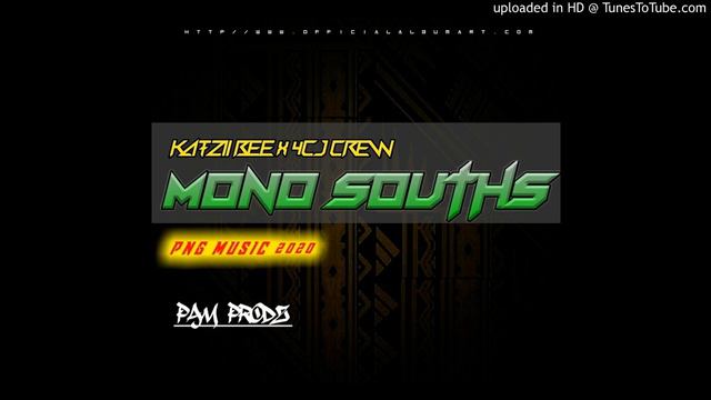 Mono Souths Png Music 2020 - Katzii Bee X 4CJ Crew [pAm prOdz] смотреть онлайн