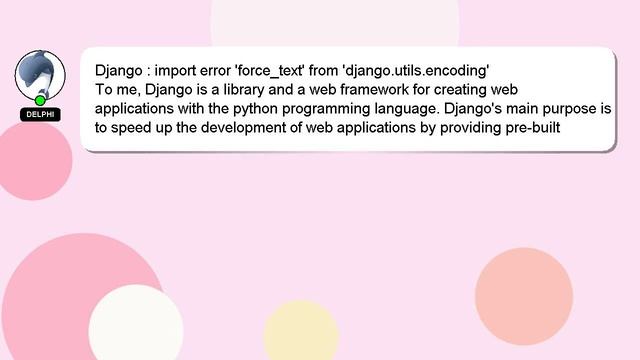 Django : import error 'force_text' from 'django.utils.encoding' смотреть онлайн