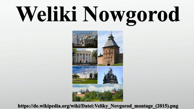 Weliki Nowgorod смотреть онлайн