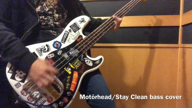 Motörhead/Stay Clean (bass Cover)