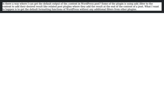 Wordpress: How can I get the default content of WordPress post? смотреть онлайн