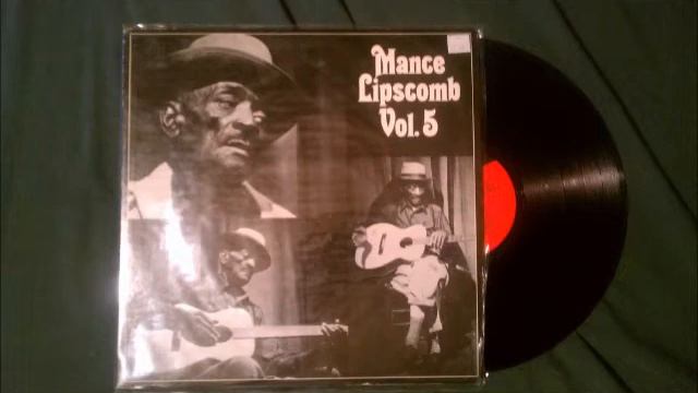 Mance Lipscomb- Texas Blues (Vinyl LP) смотреть онлайн