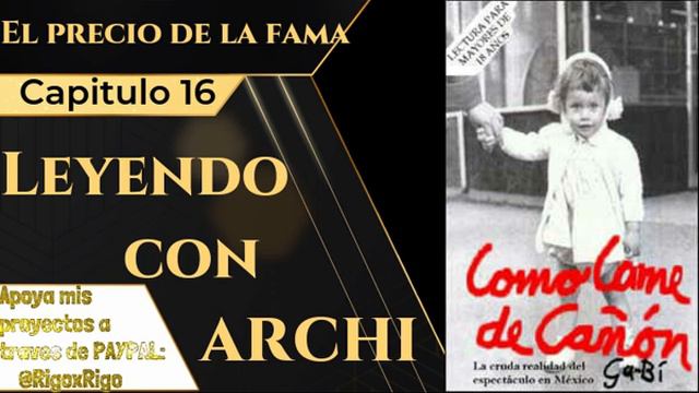 Capitulo 16 - El precio de la fama (Segunda parte) смотреть онлайн